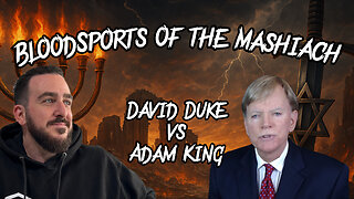 David Duke vs Adam King - Bloodsports of the Mashiach