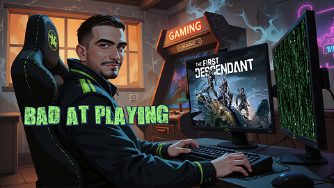 (Bad at) Playing The First Descendant - Test Multistream