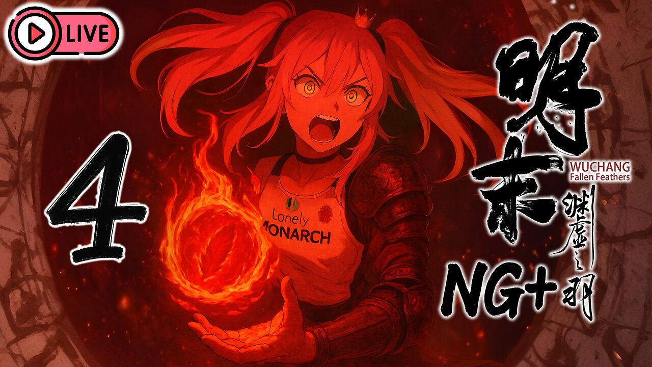 🔴[Live 31] Wuchang: Fallen Feathers [NG+] - Perfect Wife and beyond, Chasing the True Ending - PART 2