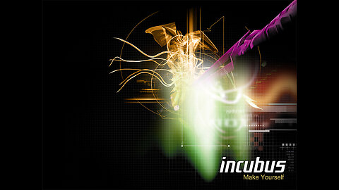 Incubus - MAKE YOURSELF - Full Album