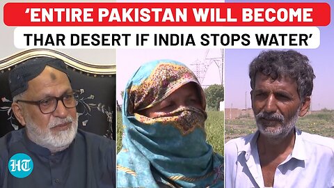 On Cam: Pakistan Farmers Panic After India Suspends Indus Water Treaty: ‘We Will Die Of Hunger’