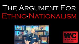 The Argument for Ethno-Nationalism
