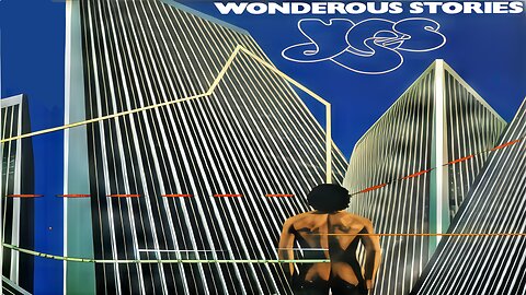 1970's Rock Music Videos - Yes "Wonderous Stories"