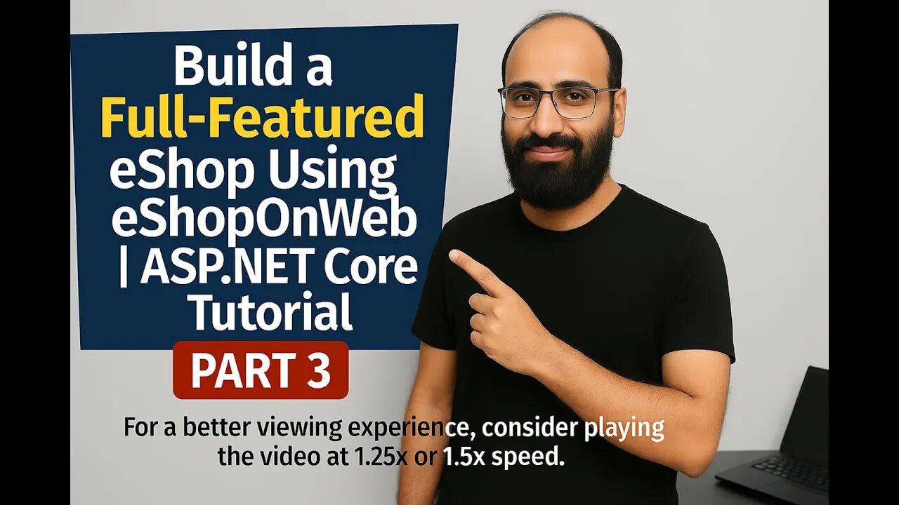 Build a Full-Featured eShop Using eShopOnWeb | ASP.NET Core Open Source Project Tutorial (Part 3)