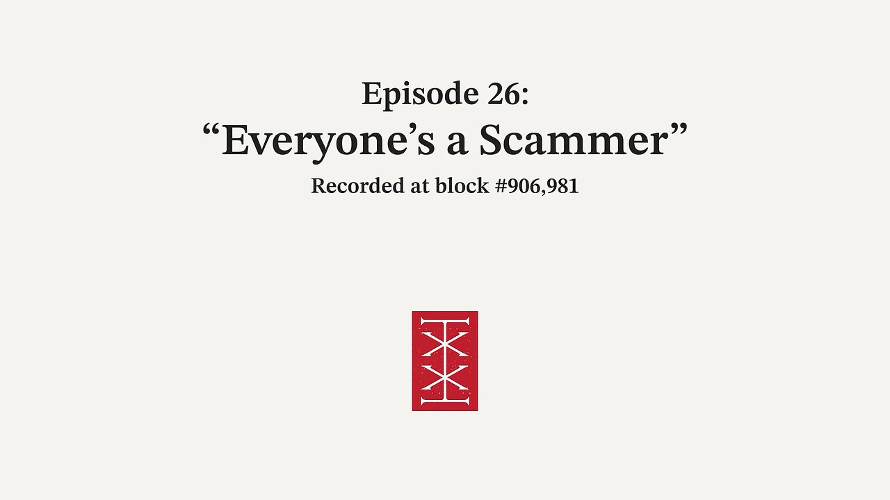 The Reorg | Episode 26 – Everyone's a Scammer
