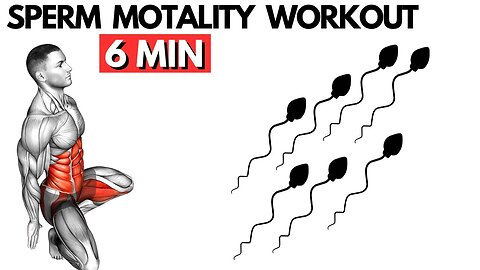 Sperm Motility Exercise: Boost Your Fertility