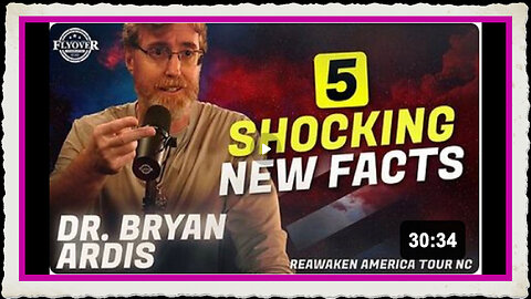 DR. BRYAN ARDIS 5 Shocking NEW Facts ReAwaken America North Carolina