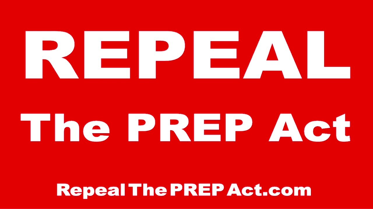 REPEAL THE PREP ACT