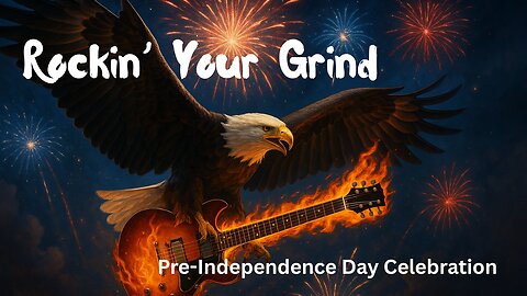 Rockin' Your Grind - Thursday July 3