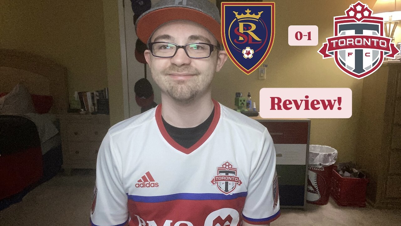 RSR7: Real Salt Lake 0-1 Toronto FC Review!