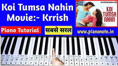 Koi Tumsa Nahin - Piano Tutorial | Krrish | Easy Step-by-Step Lesson for Beginners