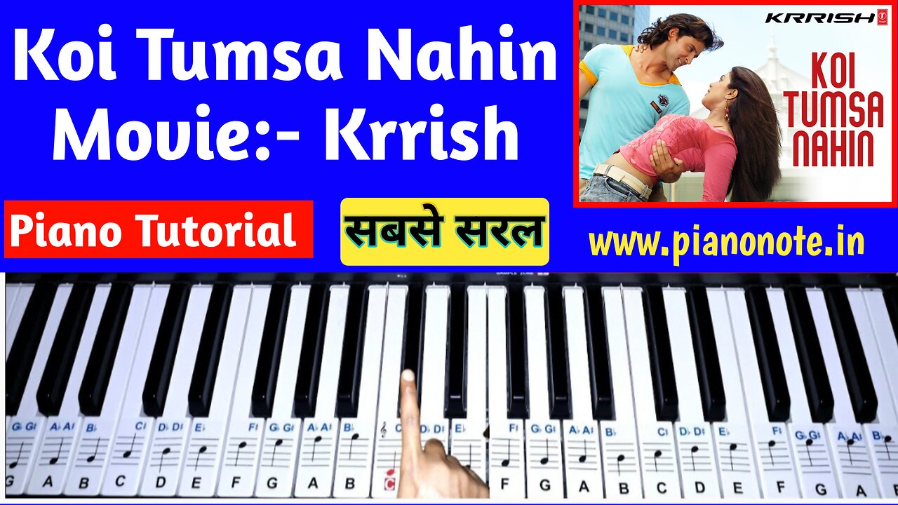 Koi Tumsa Nahin - Piano Tutorial | Krrish | Easy Step-by-Step Lesson for Beginners