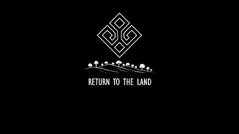 Return To The Land (Anthem)
