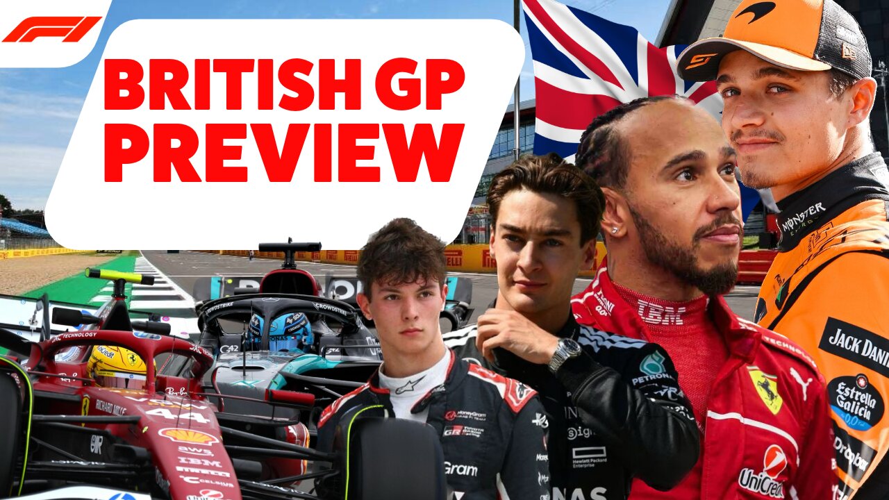 British Grand Prix Preview | Who will fastest at SILVERSTONE ?