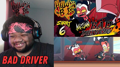 Helluva Boss Shorts 6 Reaction - Road Rage