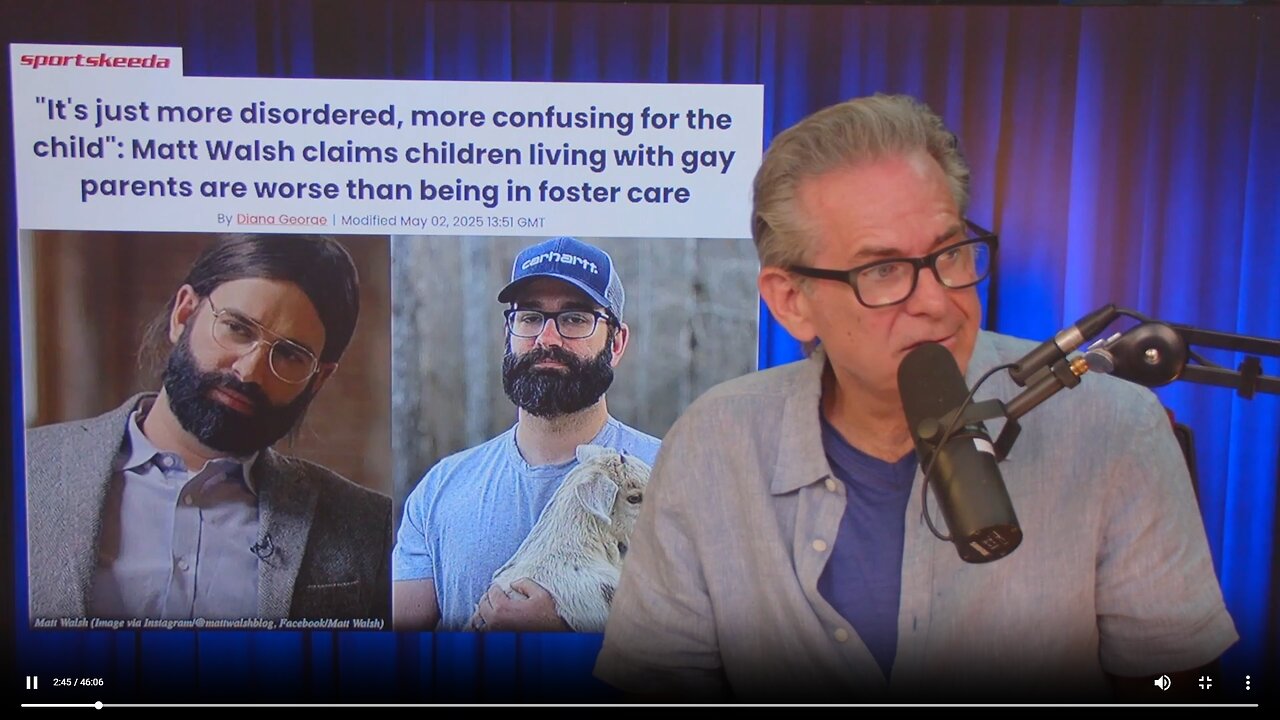 Matt Walsh claims children living with gays are worse off then if in foster care▮The Jimmy Dore Show
