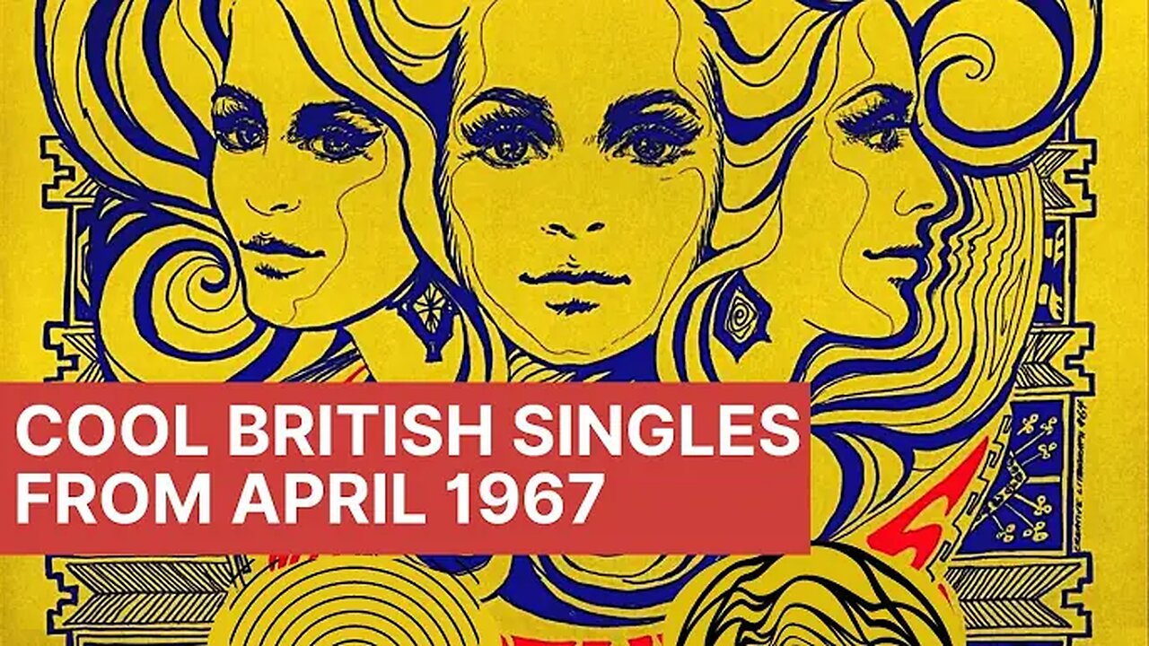 "Cool British Singles Released in April 1967 ☆ Yesterday's Papers"