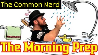 The Morning Prep W/ The Common Nerd! Daily Pop Culture News, Prep, and Rants! Disney, Marvel, MORE