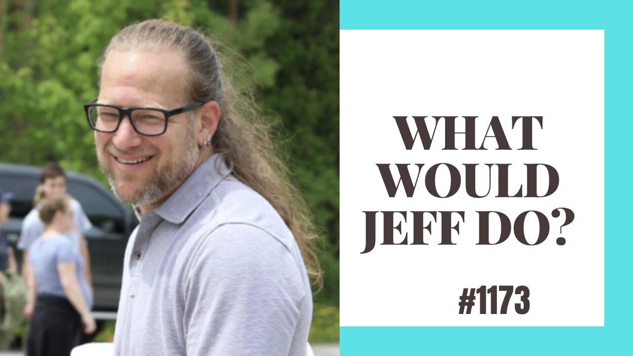 What Would Jeff Do? #1173 dog training q & a