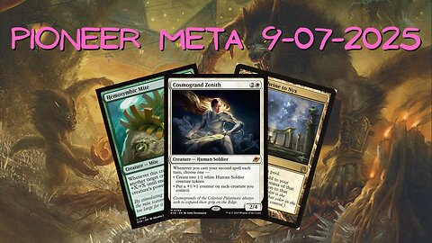 Watching The Pioneer Meta 09-01-25 to 09-07-25 | Magic the Gathering | MTG Metagame Analysis