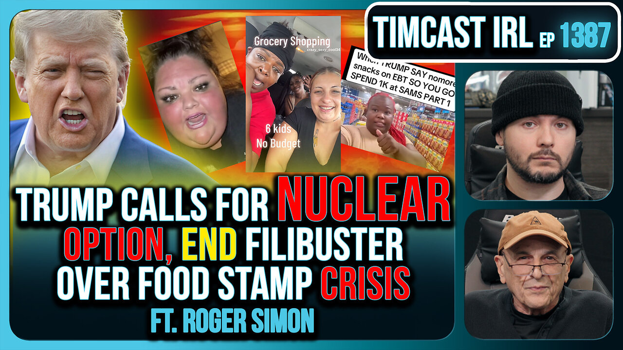 Trump Calls For NUCLEAR OPTION, END Filibuster Over Food Stamp Crisis | Timcast IRL