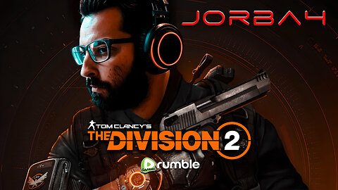 🔴Live-Jorba4- The Division 2. (Warlords of New York)
