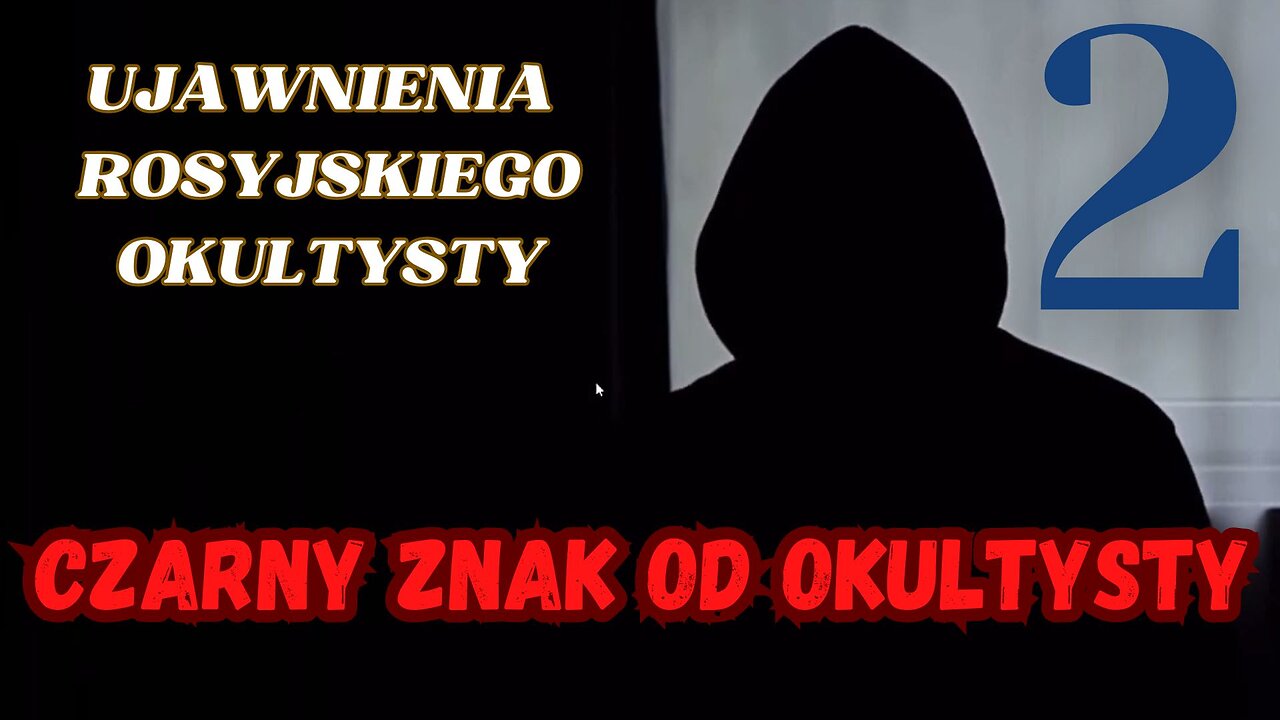 CZARNY ZNAK OD OKULTYSTY Część 2