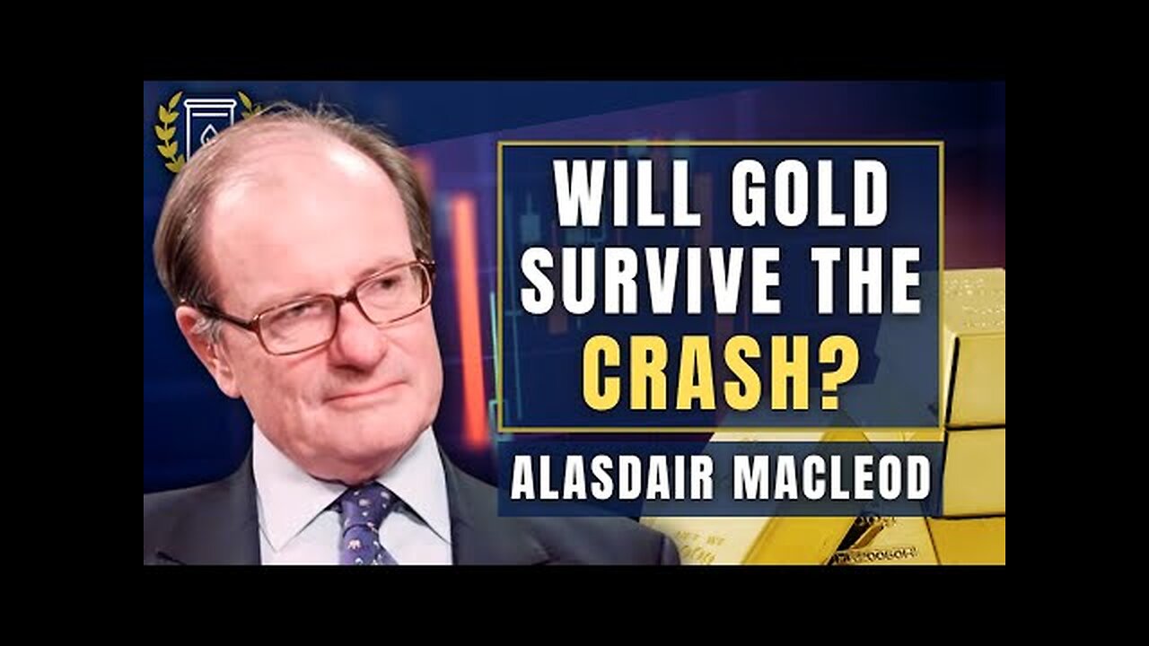Biggest Credit Bubble in History Bursting, How Will GOLD React Alasdair Macleod