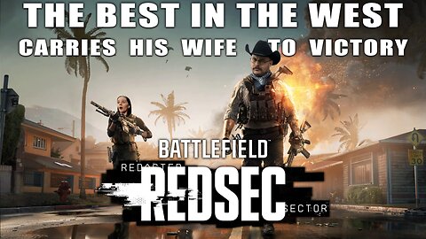 RedSec with Mrs Movies | Carrying the Wife to Victory Again!
