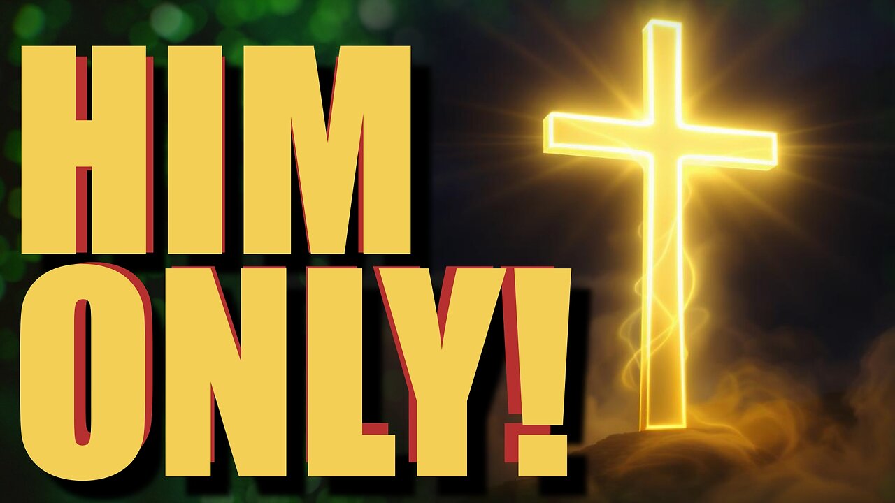 HIM ONLY! | DO NOT BOW TO FALSE GODS!