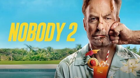 Nobody 2 2025