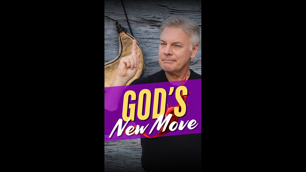 God's New Move