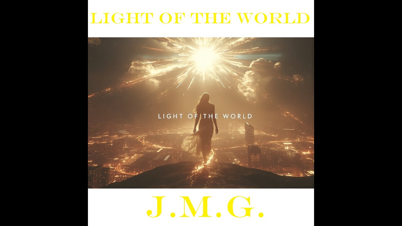 Light of the World by John M. Gunn