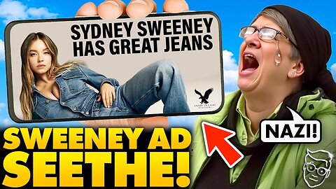 Woke Lib Women SCREAM at Sydney Sweeney, Call Her ‘Nazi’ For Looking Hot in Viral ‘Good Jeans’ Ad…