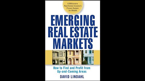 Emerging Real Estate Markets by David Lindahl | Real Estate | Full Book Summary