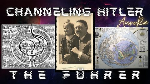 Preview - Channeling Hitler | The TRUTH Revealed | The Führer