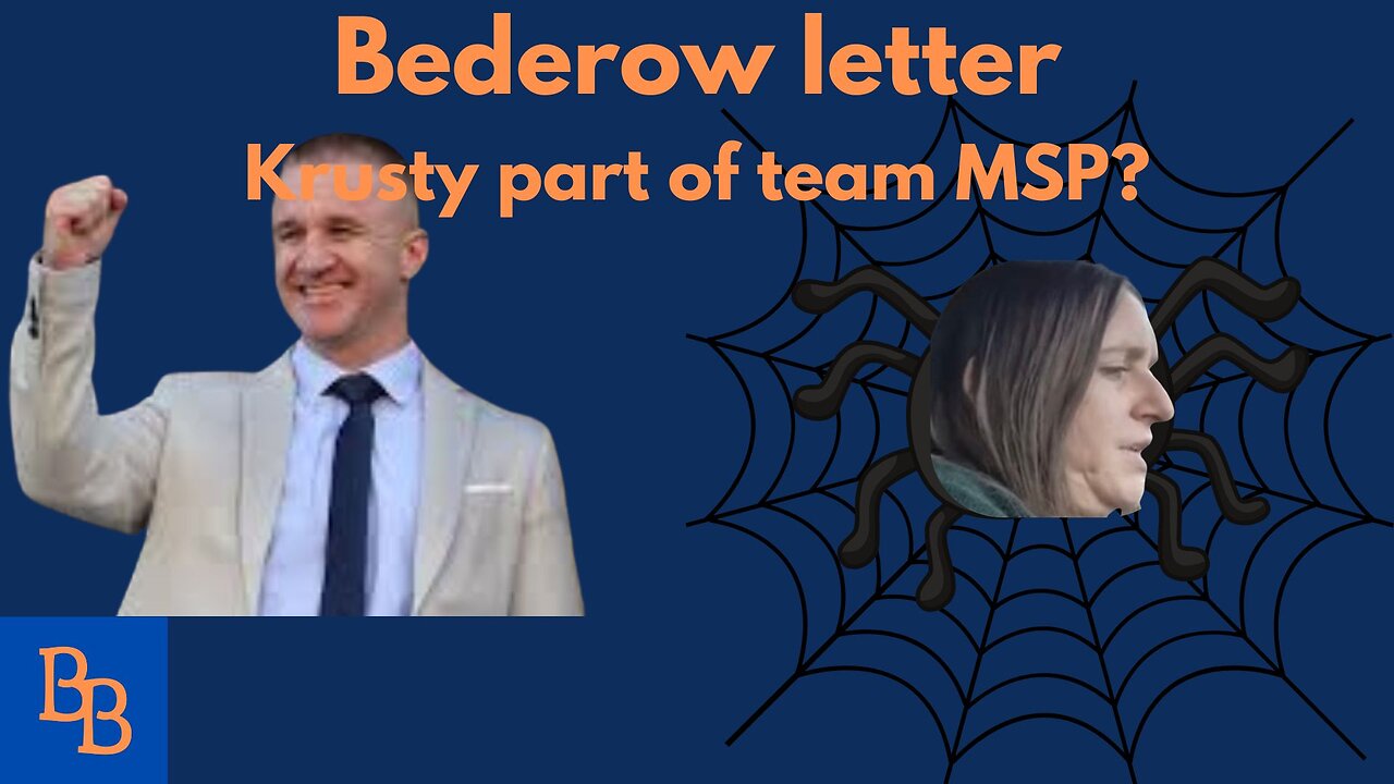 New Bederow letter, Krusty part of team MSP?