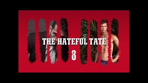 THE HATEFUL TATE EPISODE 8 | Confidential Matrix