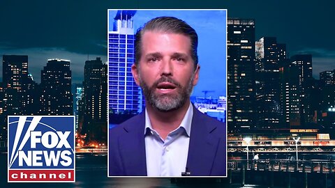 I hope this 'DYSTOPIAN NIGHTMARE' doesn't happen: Donald Trump Jr.
