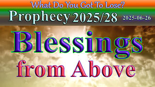 Blessings from Above, Prophecy