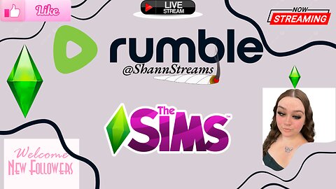 SIMS LETS PLAY! SIMS 4 CONTENT! 420 Friendly <3