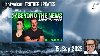 🔎 Truther Updates vom 15.09.2025 🎞🔮🔥
