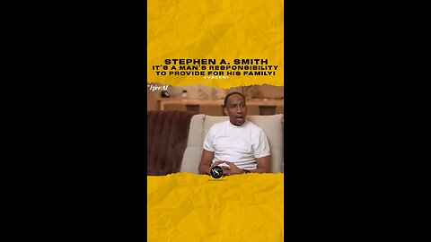 @stephenasmith It’s a man’s responsibility to provide for his family!