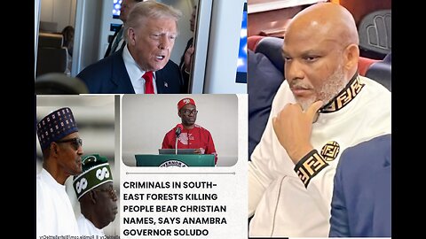 Soludo vs Trump: “Forest Killers Bear Christian Names” | Is Christian Genocide Being Downplayed?