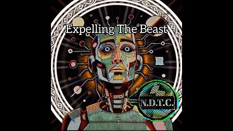 N.D.T.C. - Expelling The Beast - cover visualizer