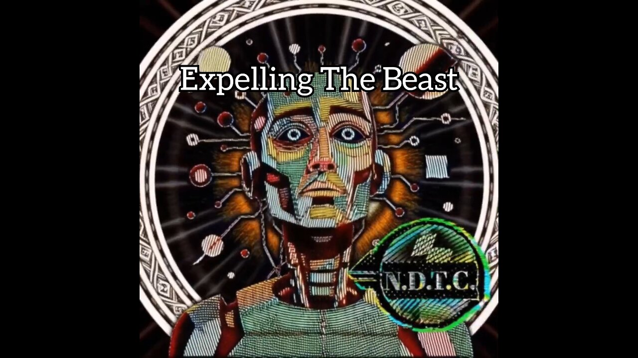 N.D.T.C. - Expelling The Beast - cover visualizer