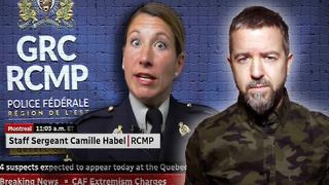 Traditional Values Are Considered “EXTREMIST” According To The RCMP!!!