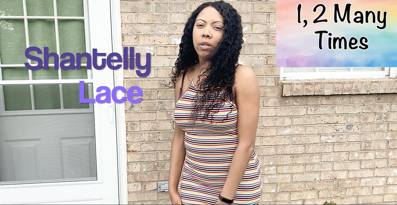 Shantelly Lace - 1, 2 Many Times (Official Video)