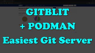 Easiest Git Server Setup! Gitblit + Podman-Compose in 5 Minutes (Open Source)