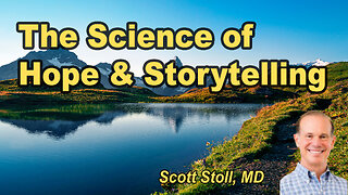The Science of Hope: Harnessing Storytelling to Empower Transformational